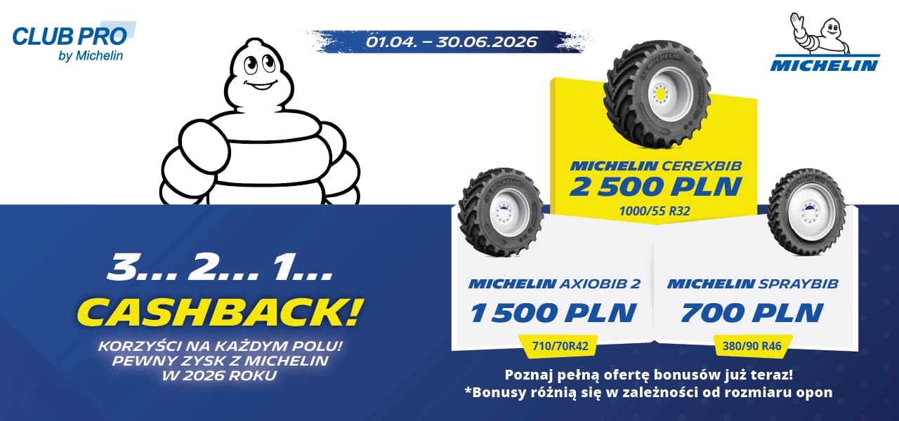 CLUB PRO by Michelin. Kup opony rolnicze i zgarnij zwrot gotówki